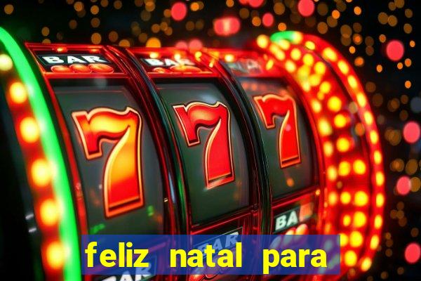 feliz natal para imprimir e recortar