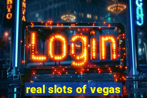 real slots of vegas