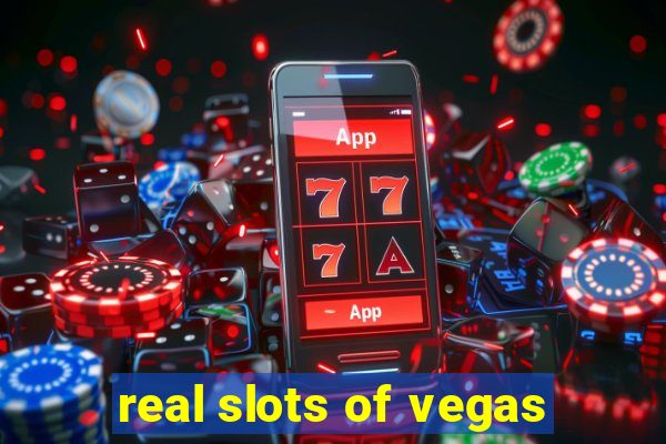 real slots of vegas