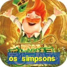 os simpsons assistir online dublado