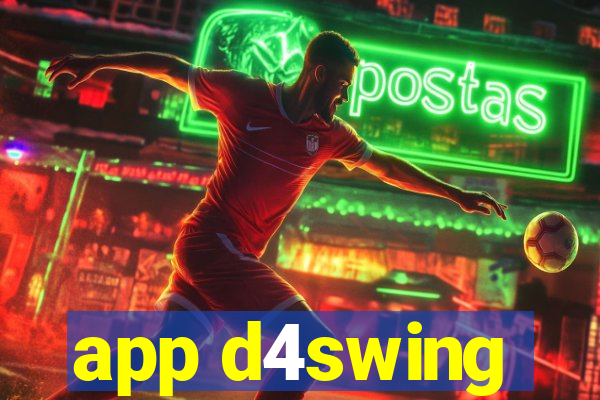 app d4swing