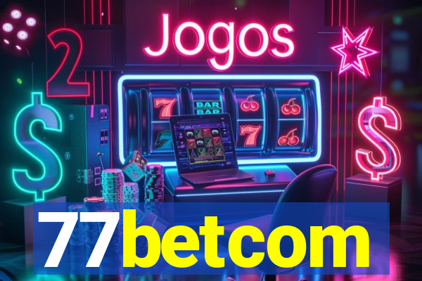 77betcom