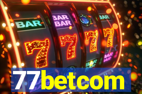 77betcom