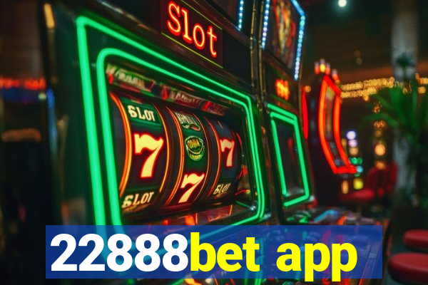 22888bet app