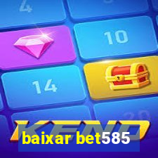 baixar bet585