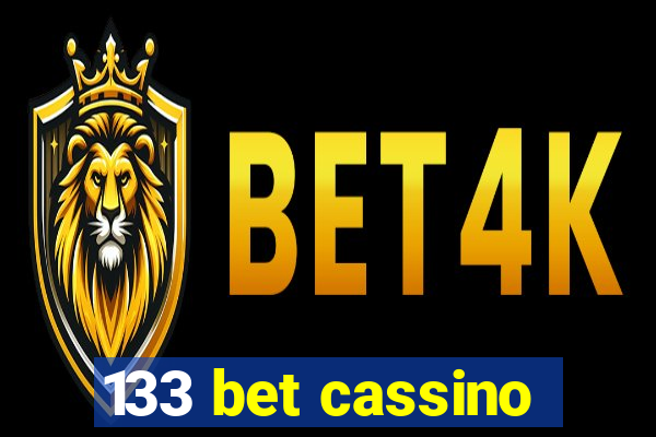 133 bet cassino