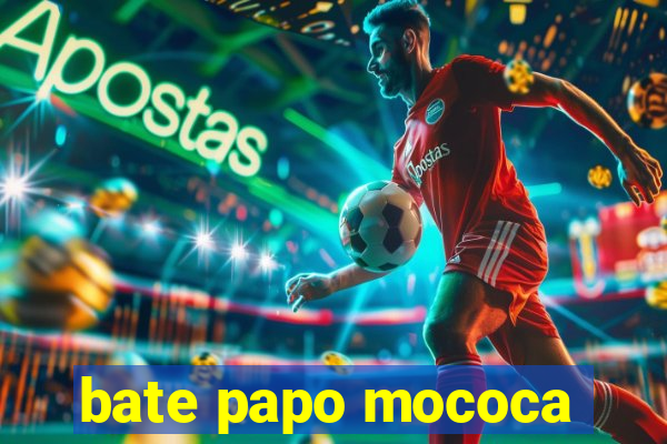 bate papo mococa