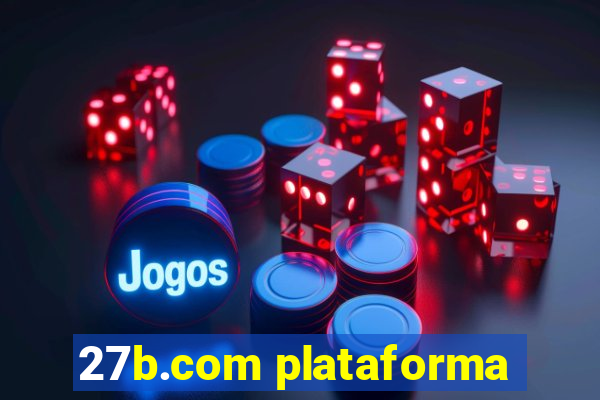 27b.com plataforma