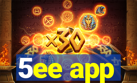 5ee app