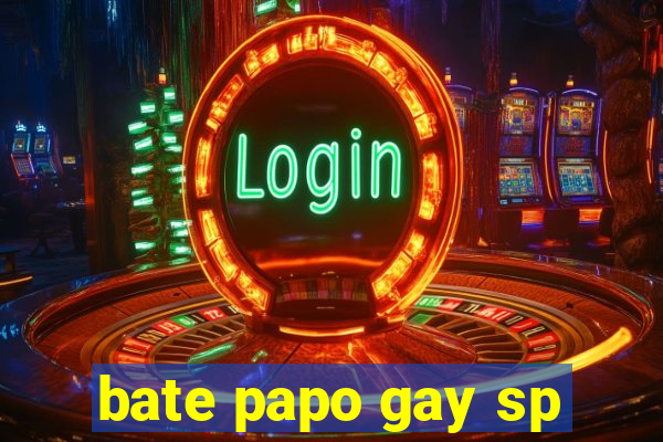 bate papo gay sp