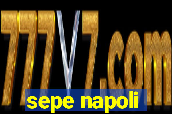 sepe napoli