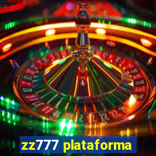 zz777 plataforma