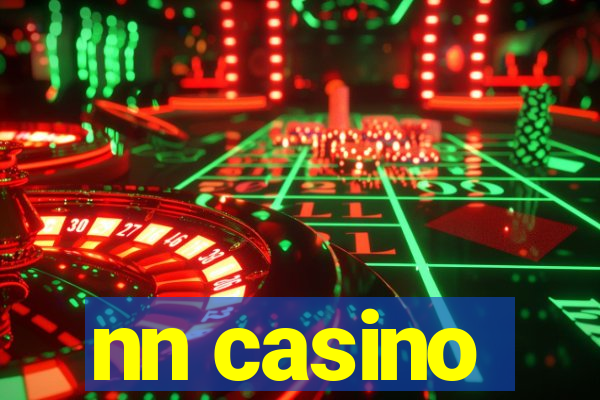 nn casino