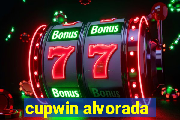 cupwin alvorada