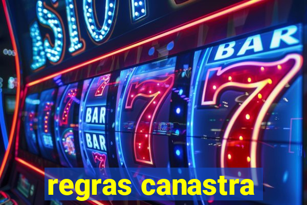 regras canastra