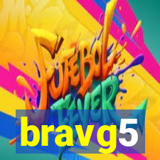 bravg5