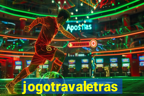 jogotravaletras