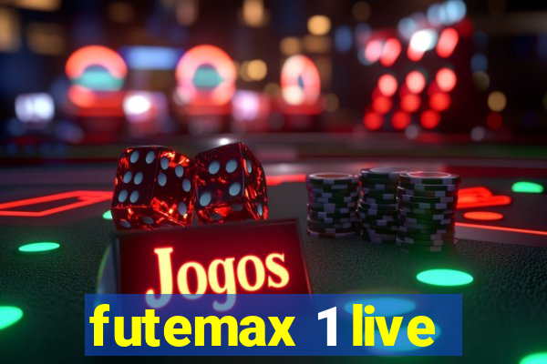 futemax 1 live