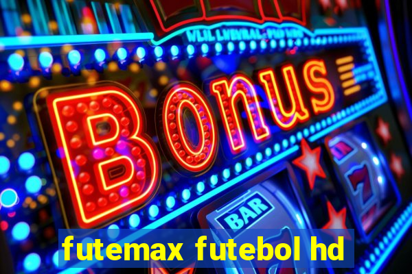 futemax futebol hd