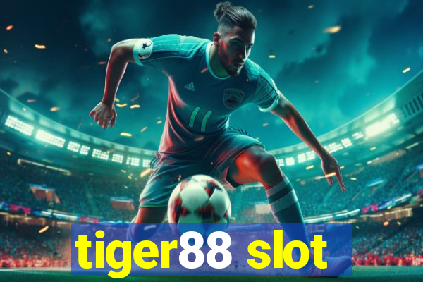 tiger88 slot