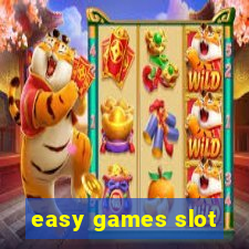 easy games slot