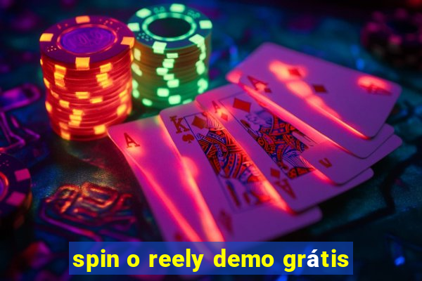 spin o reely demo grátis