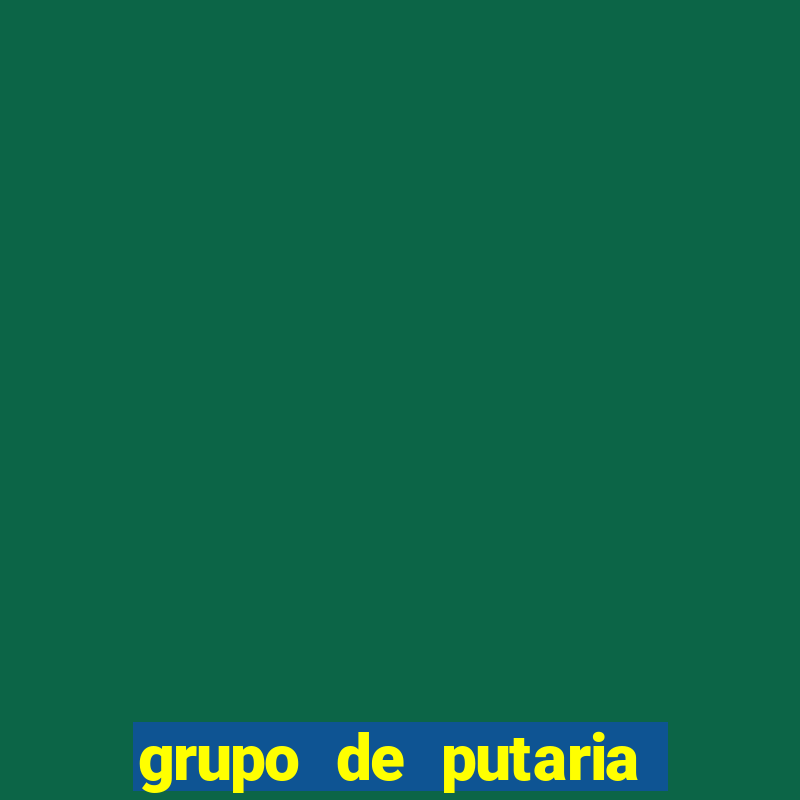 grupo de putaria para whatsapp