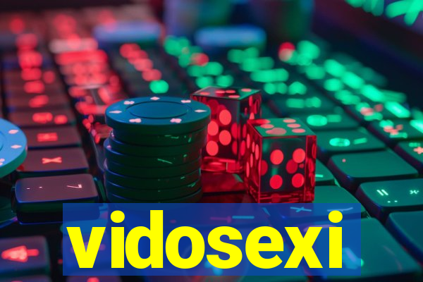 vidosexi