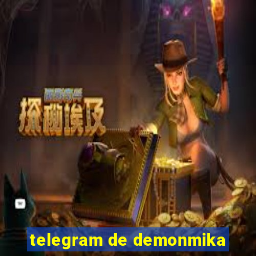 telegram de demonmika