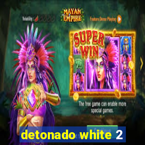 detonado white 2