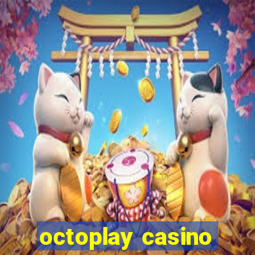 octoplay casino