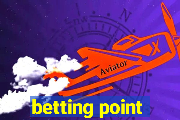 betting point