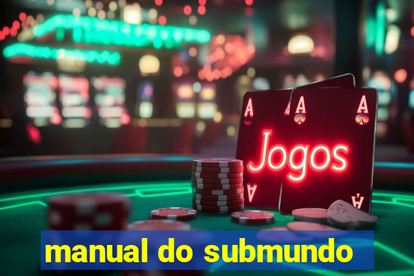 manual do submundo