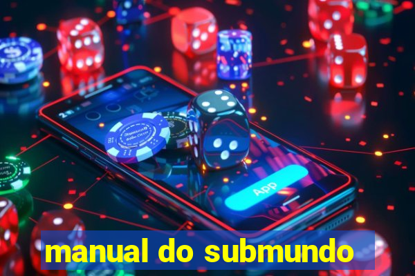 manual do submundo