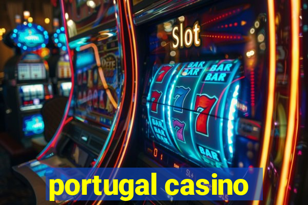 portugal casino