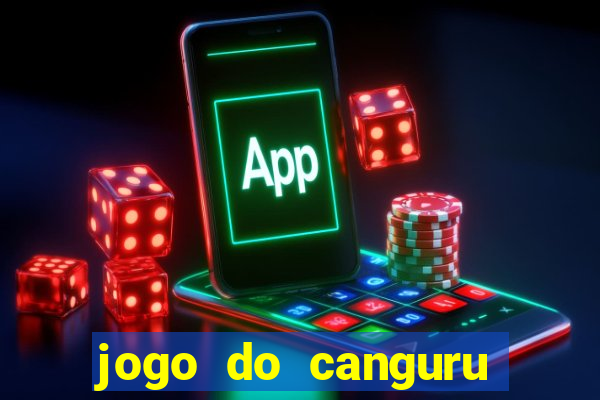 jogo do canguru bet app