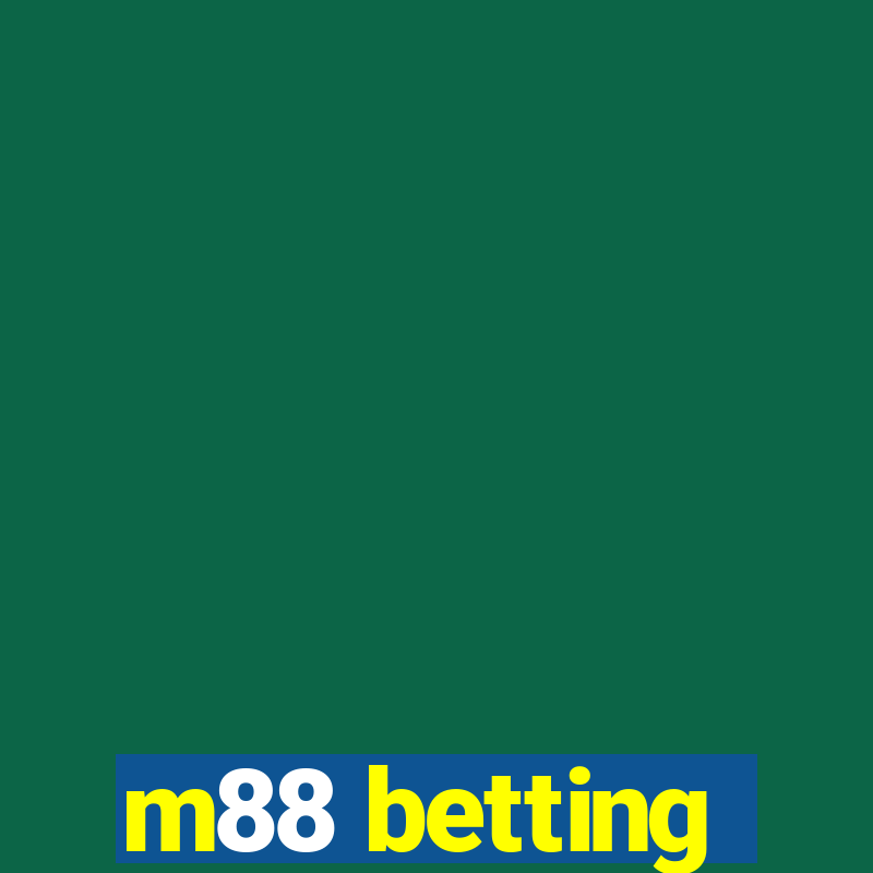 m88 betting