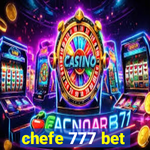 chefe 777 bet