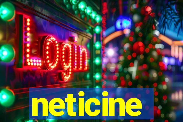 neticine