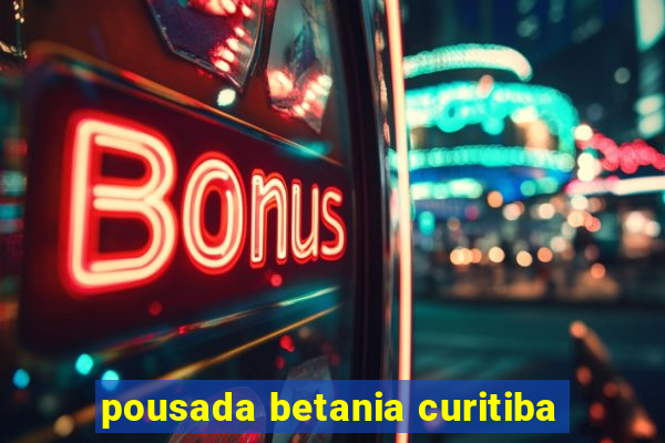 pousada betania curitiba