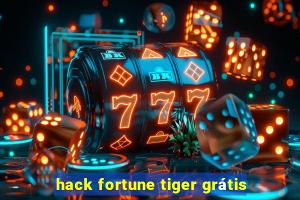 hack fortune tiger grátis