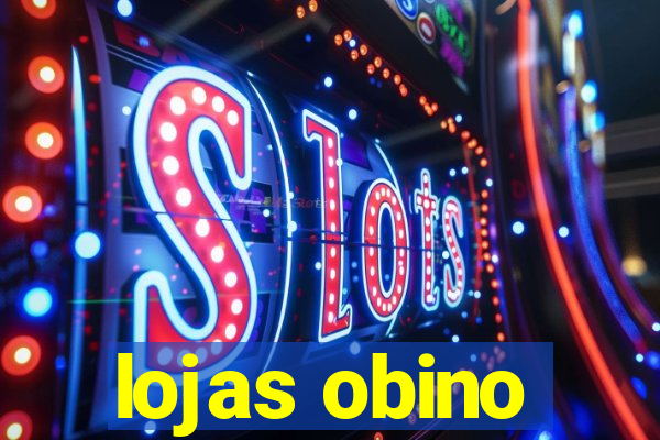 lojas obino