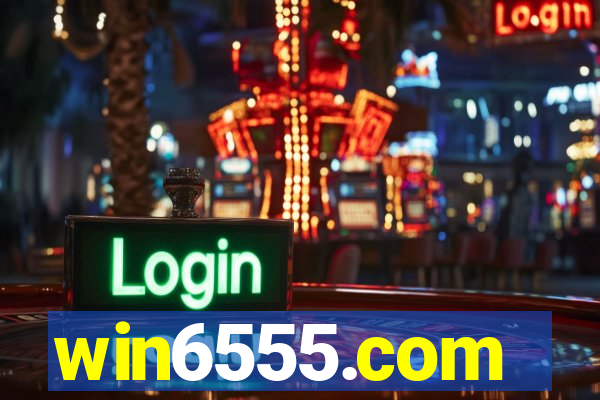 win6555.com