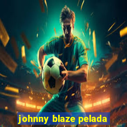 johnny blaze pelada