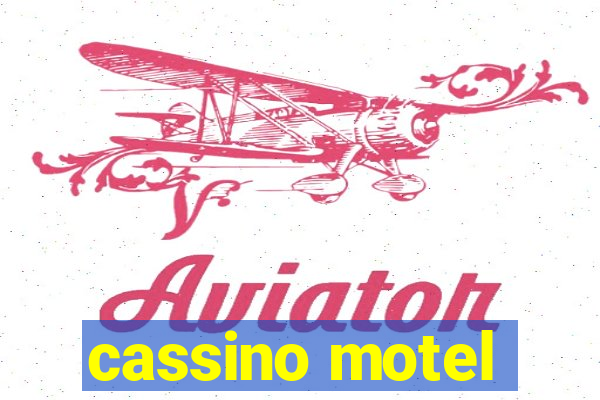 cassino motel