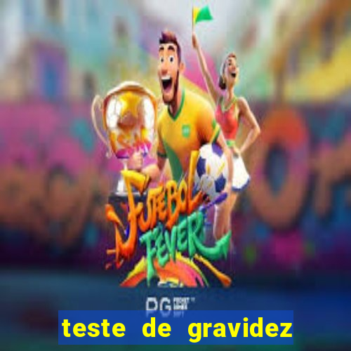 teste de gravidez positivo pdf