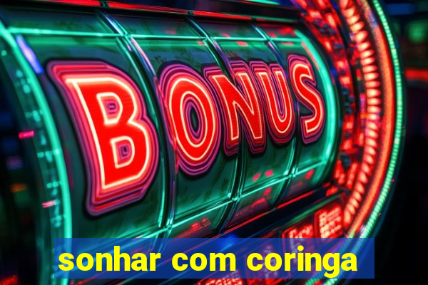 sonhar com coringa