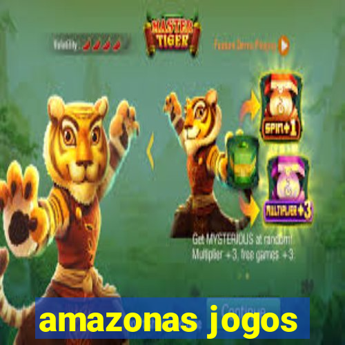 amazonas jogos