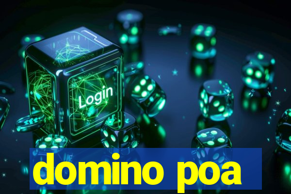 domino poa