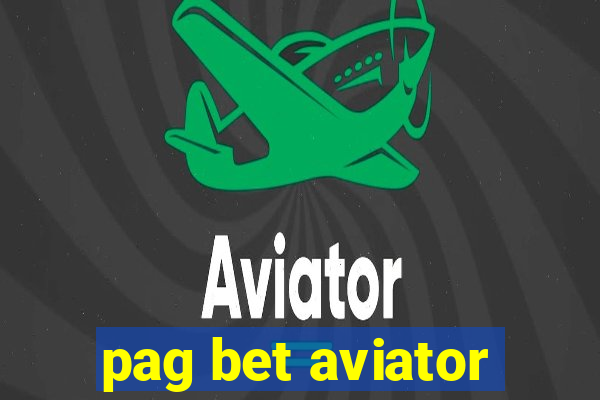 pag bet aviator